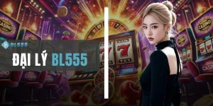 Đại Lý BL555